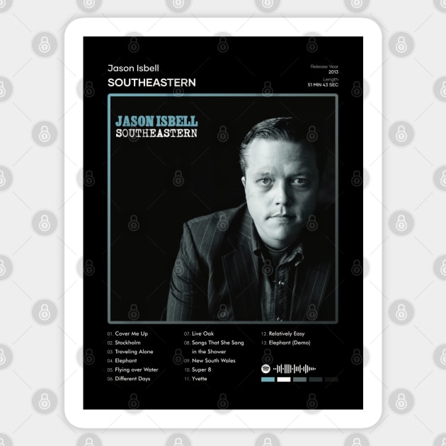 Jason Isbell - Southeastern Tracklist Album Sticker by 80sRetro